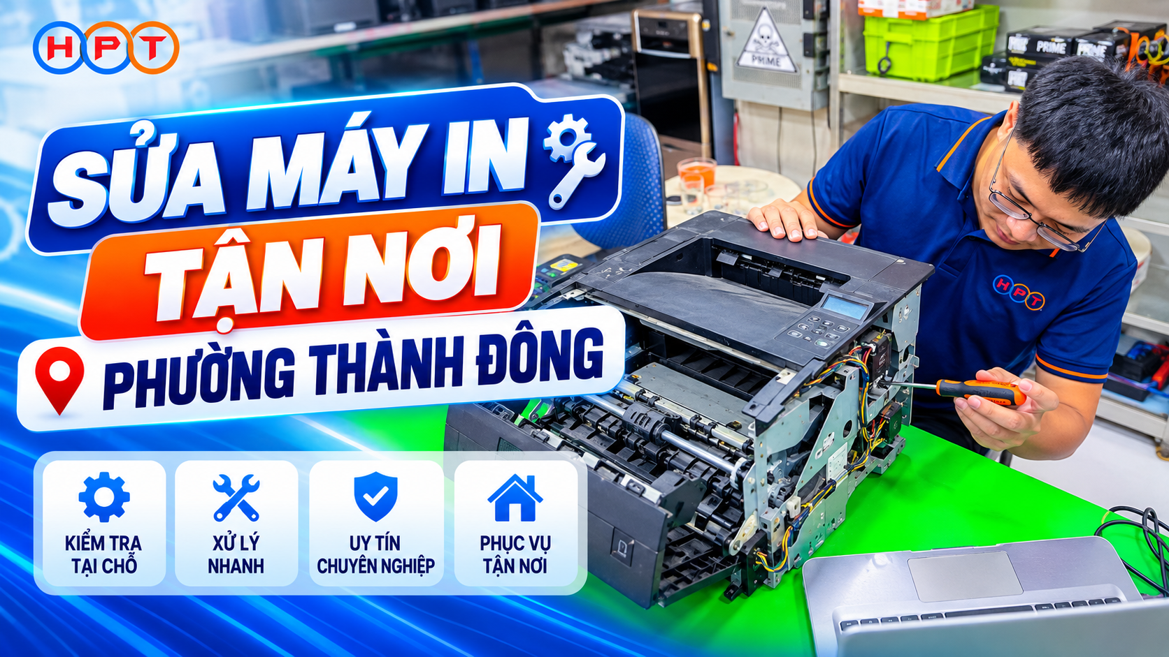 Sửa máy in tận nơi phường Thành Đông – Kiểm tra và xử lý trực tiếp